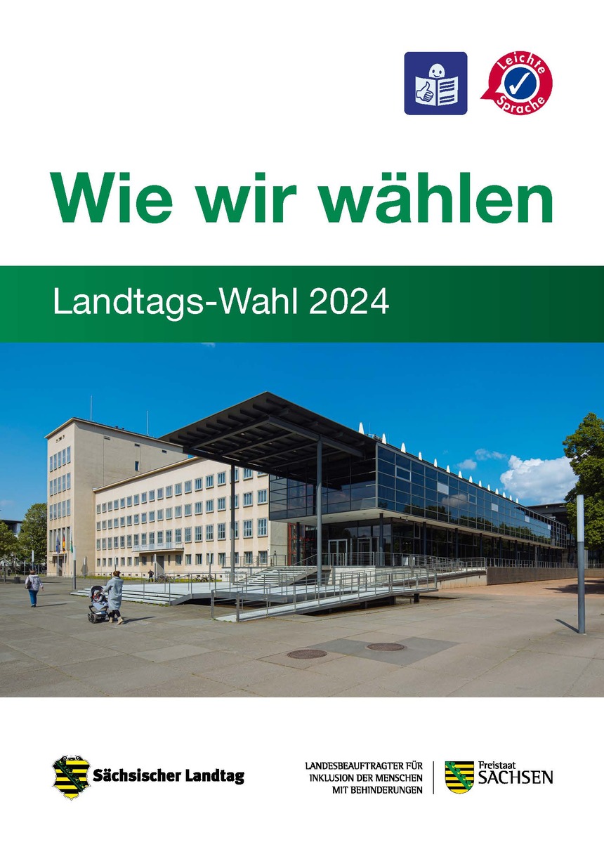 Das Deckblatt der Broschüre „Wie wir wählen – Landtags-Wahl 2024“ zeigt ein Außenfoto vom Sächsischen Landtag in Dresden.